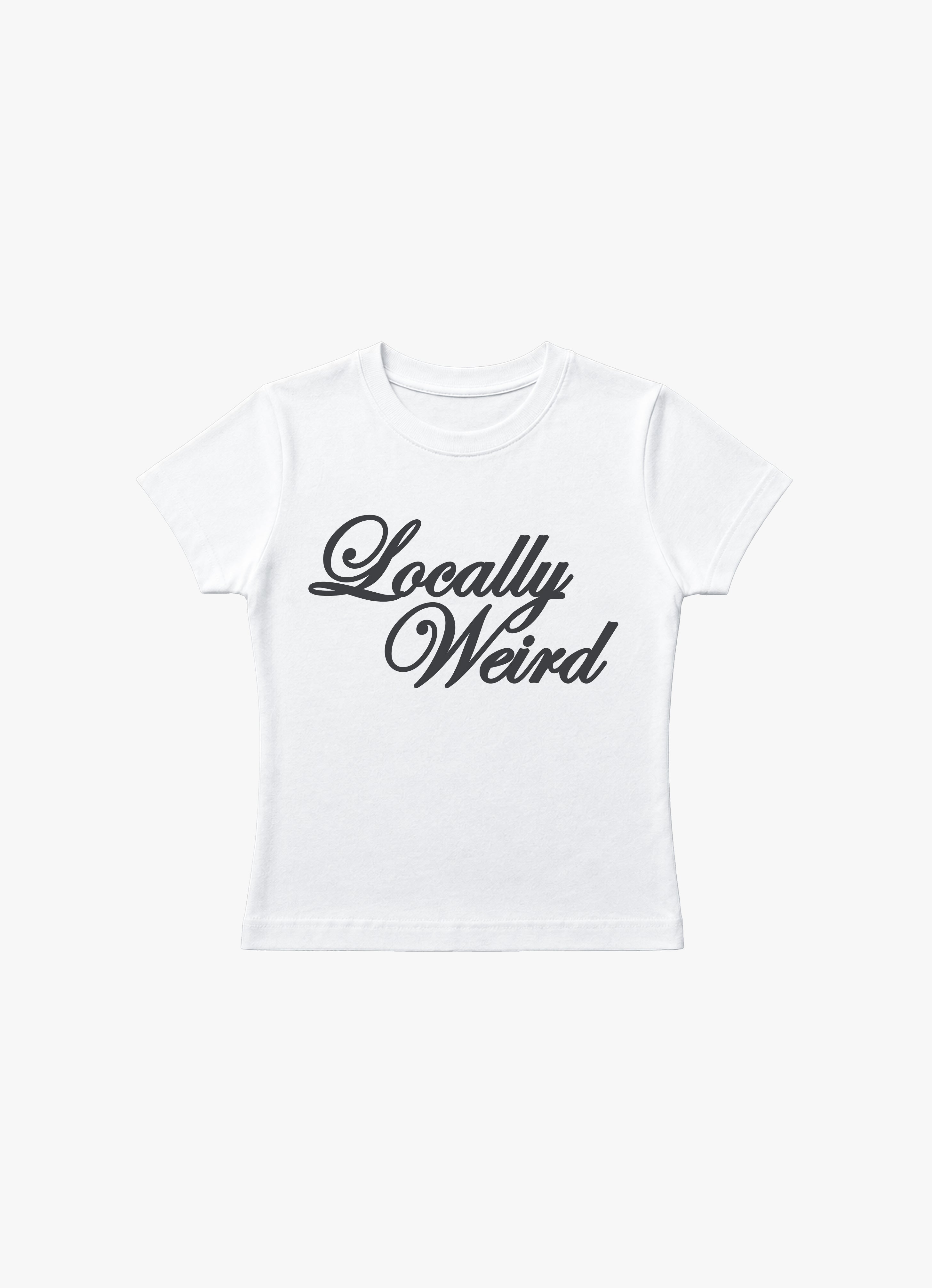 LOCALLY WEIRD BABY TEE